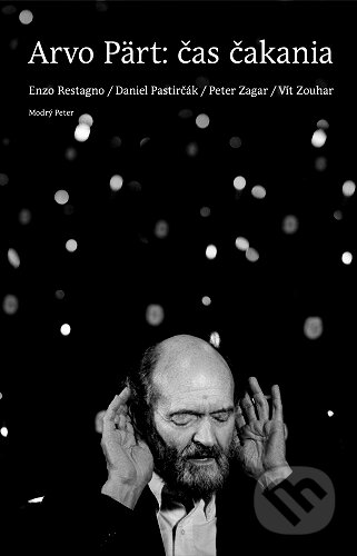 Arvo Pärt – čas čakania