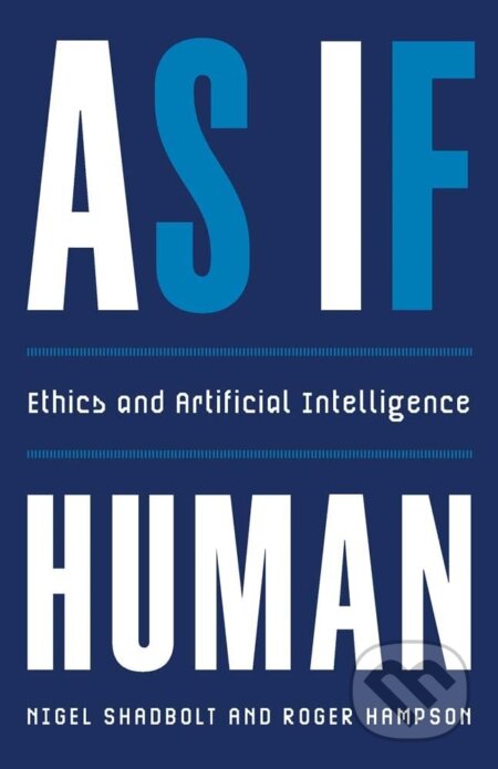 As If Human (Ethics and Artificial Intelligence)