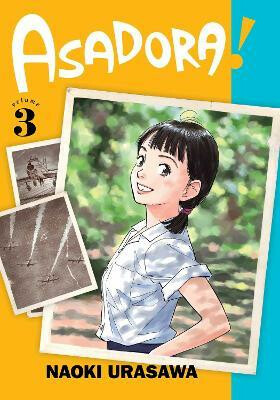 Asadora!, Vol. 3 - Naoki Urasawa