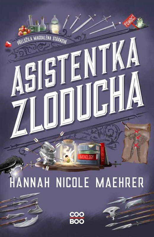 Asistentka Zloducha (český jazyk) - Hannah Nicole Maehrer