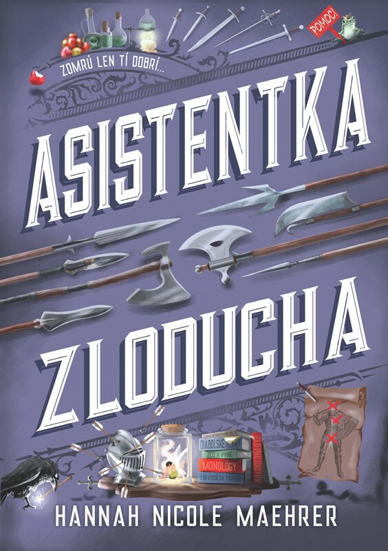 Asistentka Zloducha - Hannah Nicole Maehrer