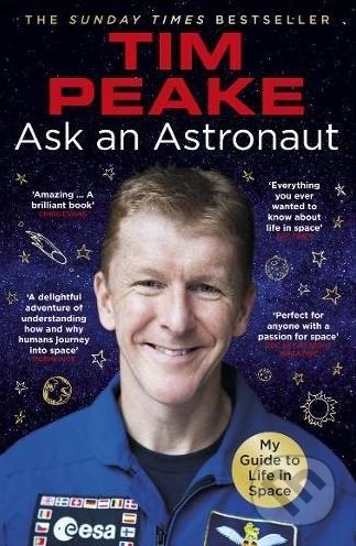 Ask an Astronaut (My Guide to Life in Space)