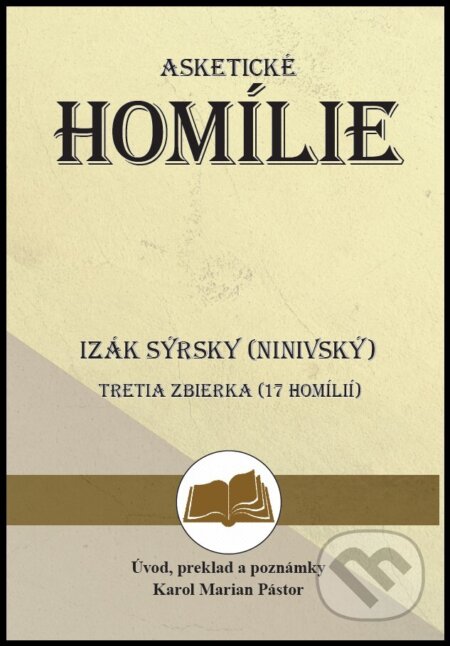 Asketické homílie (Izák Sýrsky (Ninivský))