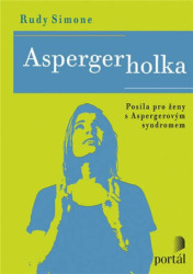 Aspergerholka (Posila pro ženy s Aspergerovým syndromem) - kniha z kategorie Speciální pedagogika