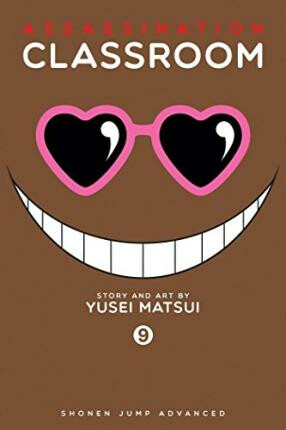 Assassination Classroom, Vol. 9 - Yusei Matsui, Júsei Macui