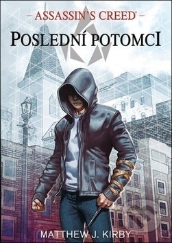 Assassin's Creed: Poslední potomci