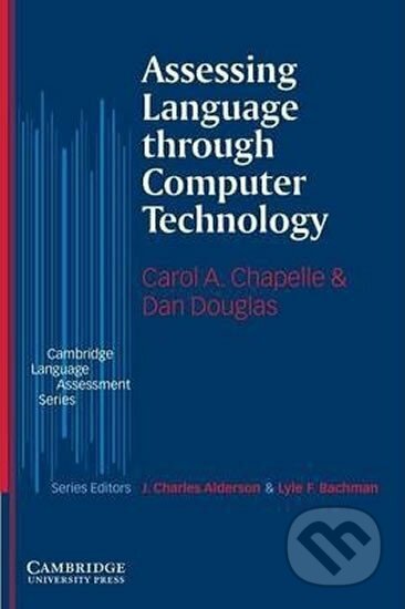 Assessing Language through Computer Technology