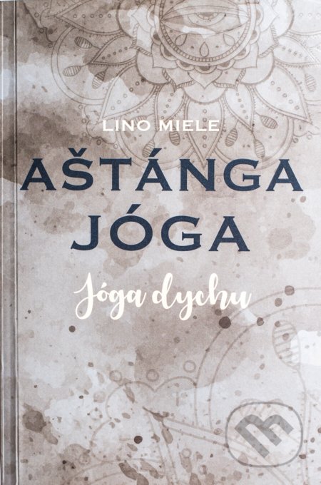 Aštánga jóga. Jóga dychu