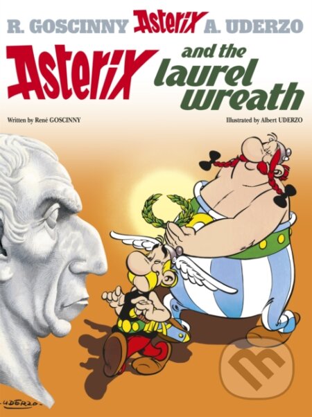 Asterix and The Laurel Wreath (Album 18)