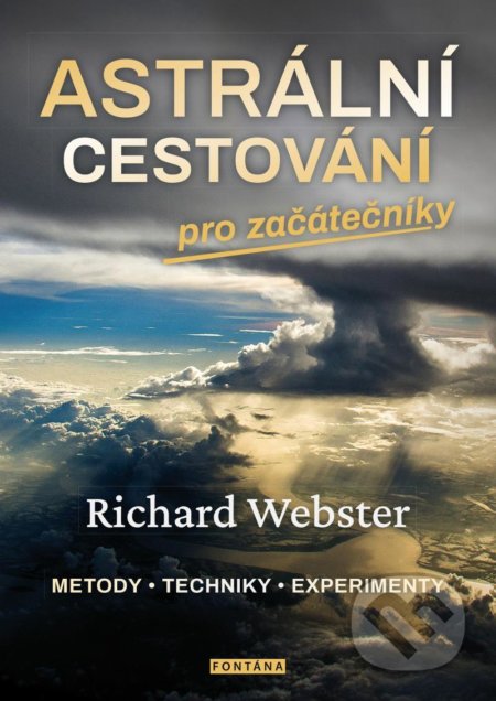 Astrální cestování pro začátečníky