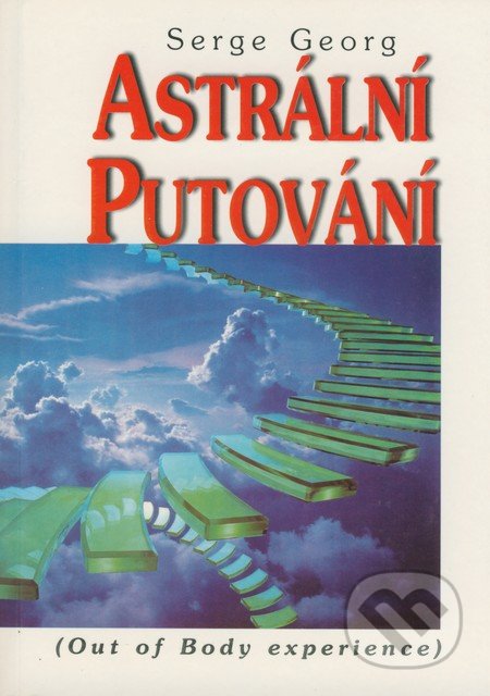 Astrální putování ((Out of Body experience))