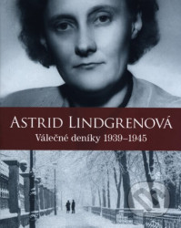 Astrid Lindgrenová (Válečné deníky 1939- 1945)