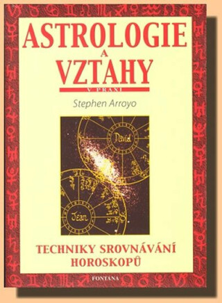 Astrologie a vztahy - Techniky srovnávání horoskopů