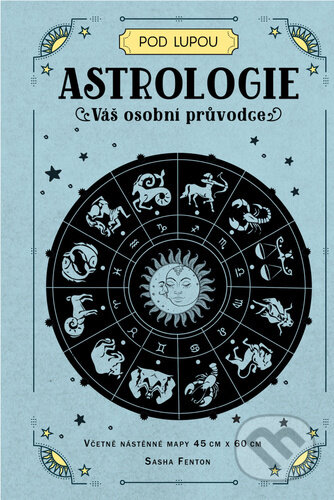 Astrologie (Váš osobní průvodce)