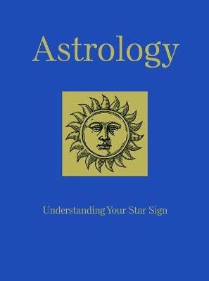 Astrology: Understanding Your Star Sign