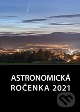 Astronomická ročenka 2021 (Ročník XXXXI)
