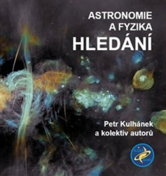 Astronomie a fyzika – Hledání - kniha z kategorie Fyzika