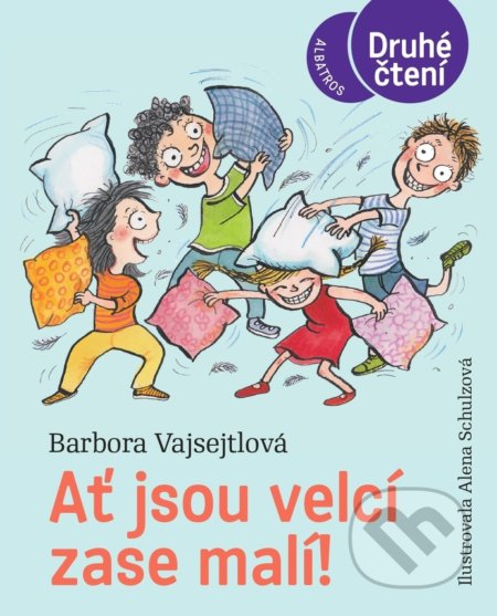 Ať jsou velcí zase malí!