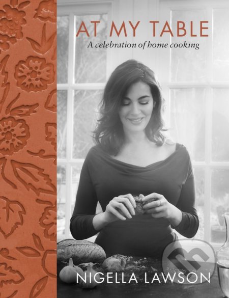 At my Table Nigella Lawson