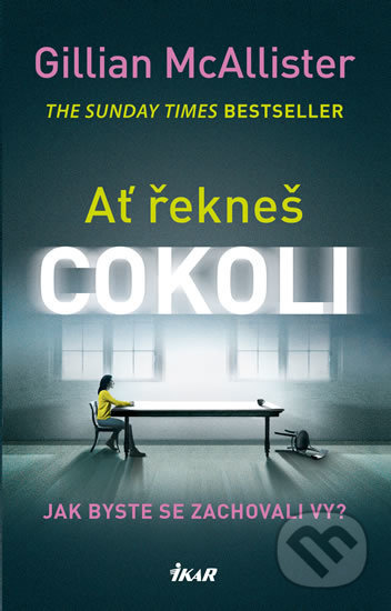 Ať řekneš cokoli