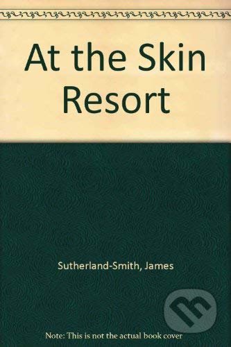 At the Skin Resort