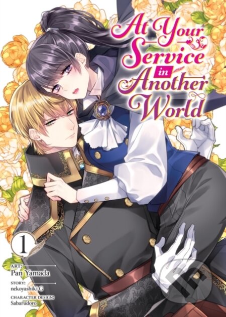 At Your Service in Another World (Manga) Vol. 1