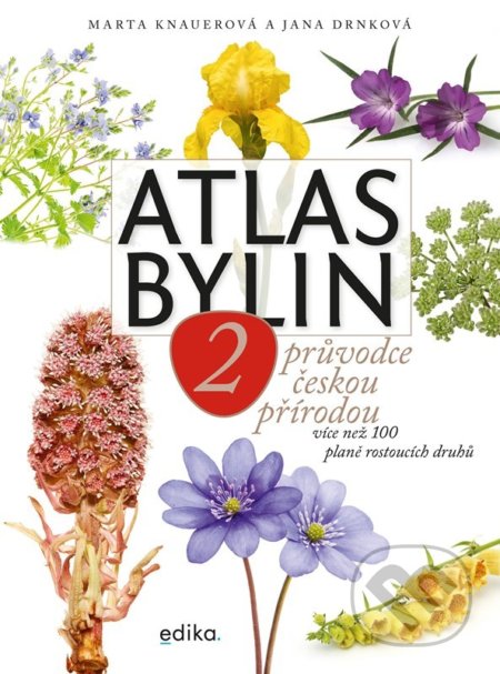 Atlas bylin 2 (průvodce českou přírodou)