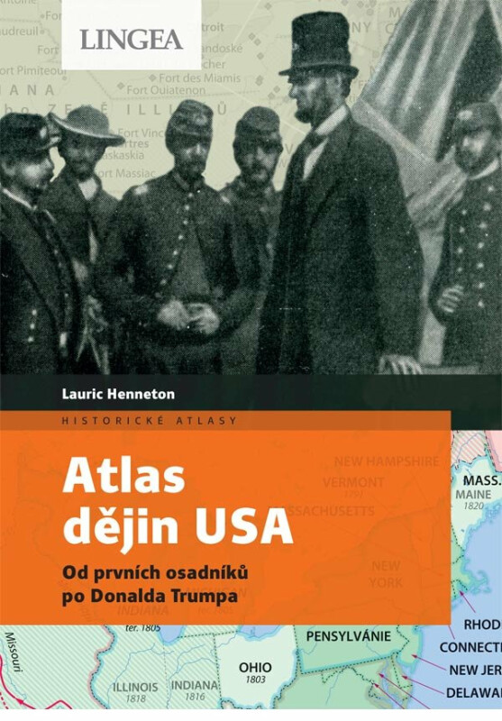 Atlas dějin USA - Henneton Lauric