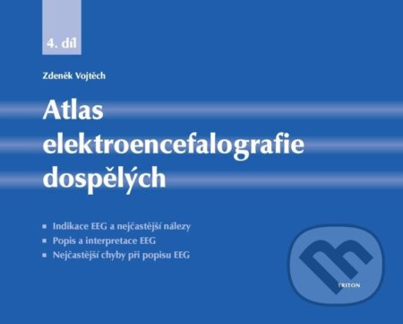 Atlas elektroencefalografie dospělých (4. díl)