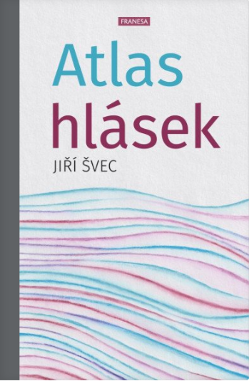 Atlas hlásek - Jiří Švec