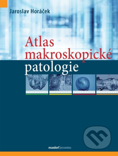 Atlas makroskopické patologie
