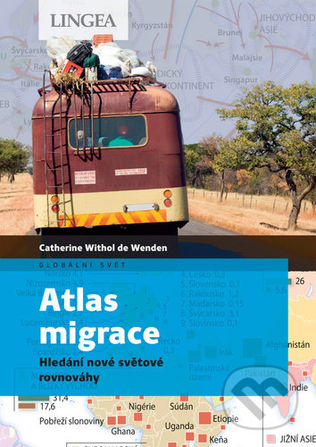 Atlas migrace (Hledání nové světové rovnováhy)