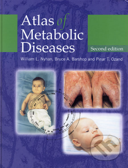 Atlas of Metabolic Diseases (Second edition)