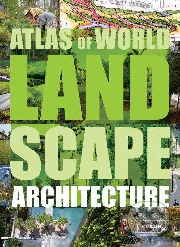 Atlas of World Landscape Architecture