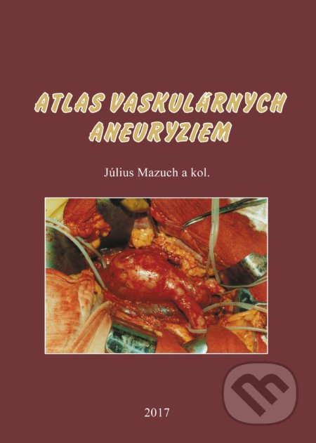 Atlas vaskulárnych aneuryziem