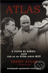 Atlas (Z ulice do ringu: aneb Jak se ze syna stává muž) - kniha z kategorie Bojová umění