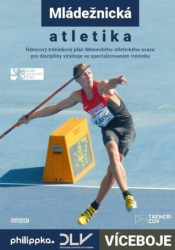 Atletika – Víceboje (Rámcový tréninkový plán Německého atletického svazu) - kniha z kategorie Individuální sporty