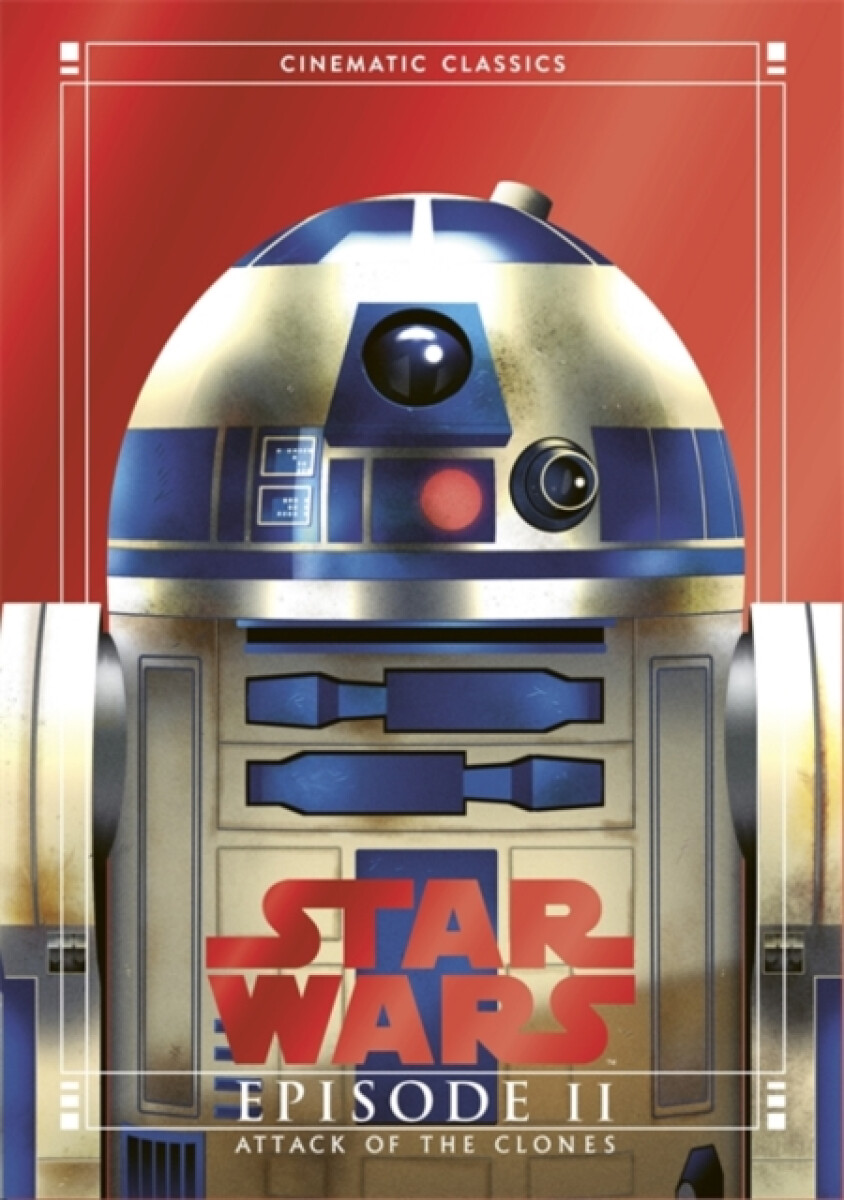 Attack of the Clones (Star Wars Cinematic Classics)