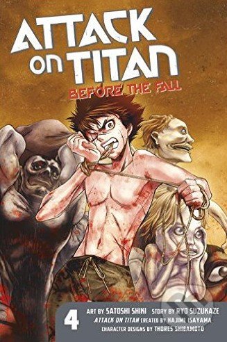 Attack on Titan: Before the Fall (Volume 4)