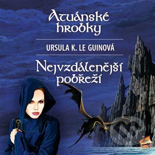 Atuánské hrobky / Nejvzdálenější pobřeží