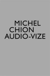 Audio-vize, zvuk a obraz ve filmu (L´audio-vision. Son et image au cinéma) - kniha z kategorie Film