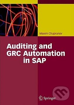 Auditing and GRC Automation in SAP