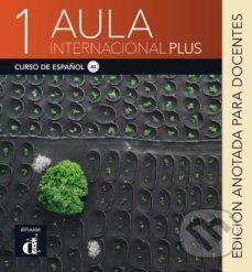 Aula Internacional Plus 1 (A1) (Libro del profesor