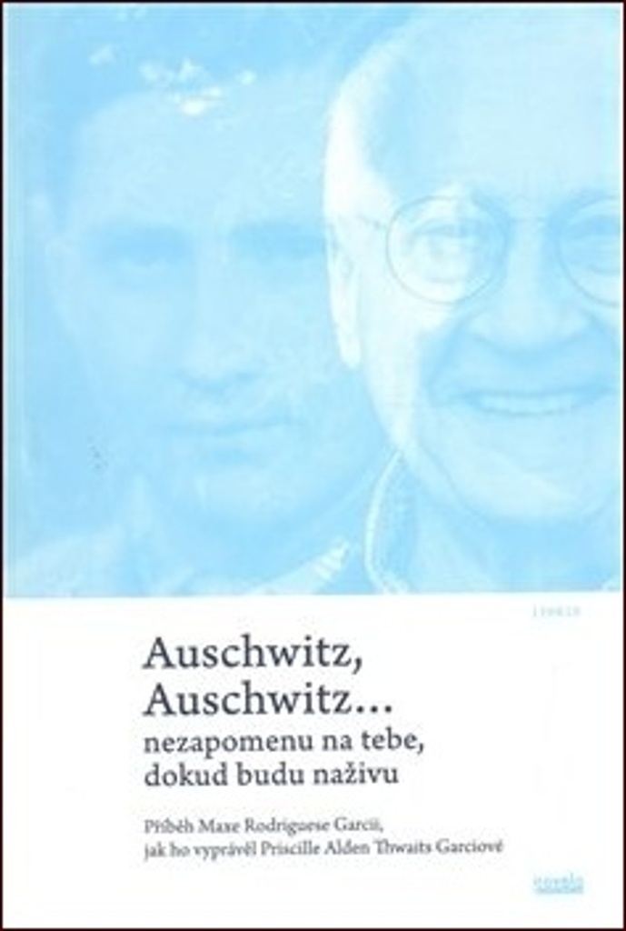 Auschwitz, Auschwitz…