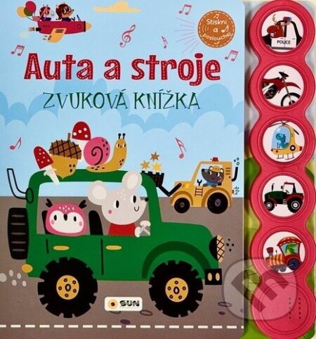 Auta a stroje (Zvuková knížka)