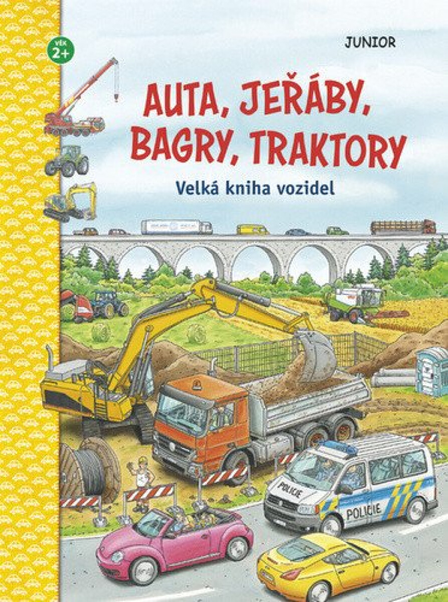 Auta, jeřáby, bagry, traktory - Velká kniha vozidel