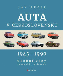 Auta v Československu 1945-1990 (Osobní vozy tuzemské i z dovozu) - kniha z kategorie Přírodní vědy a technika