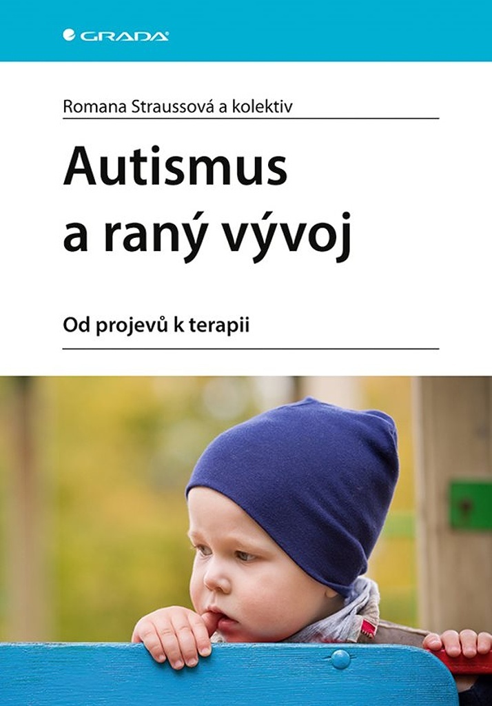 Autismus a raný vývoj