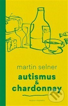 Autismus & Chardonnay