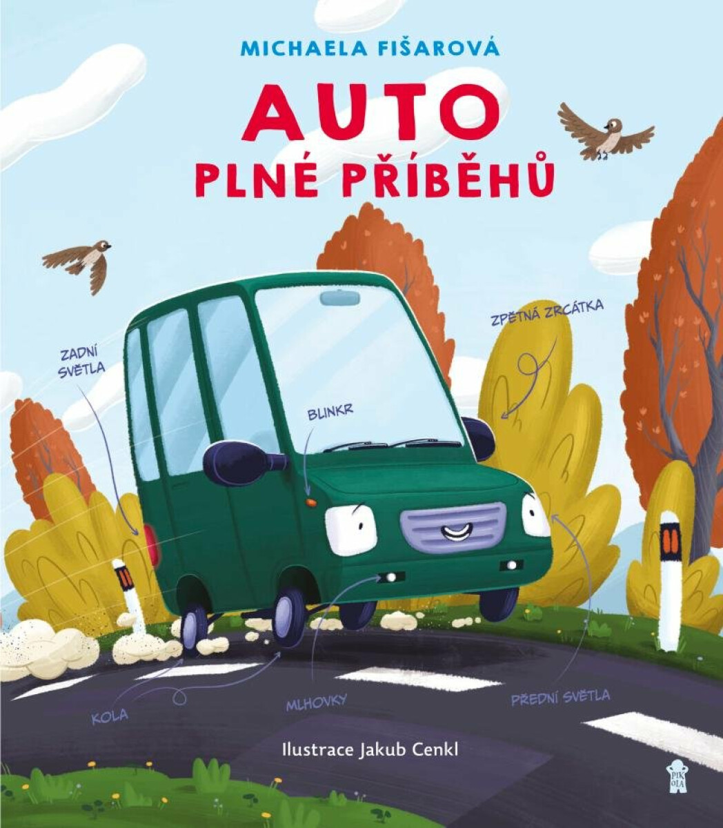 Auto plné příběhů - Michaela Fišarová